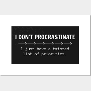 Procrastinator, not me. Posters and Art